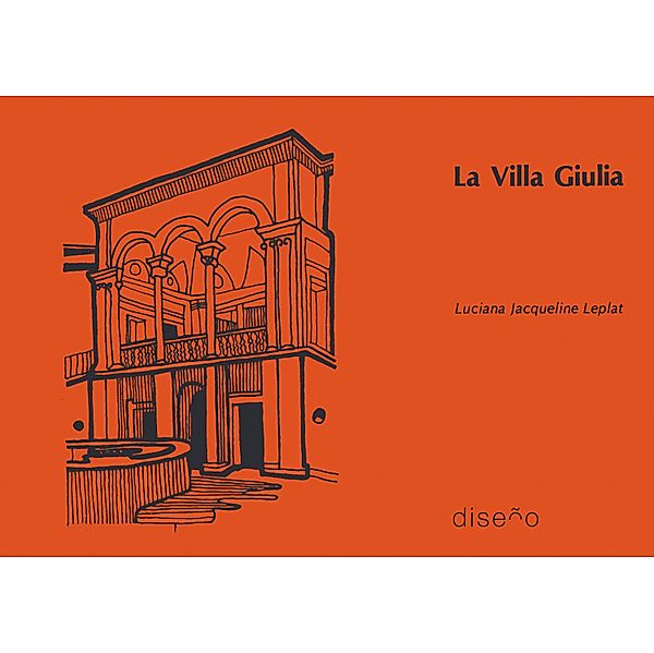 La Villa Giulia, Luciana Leplat