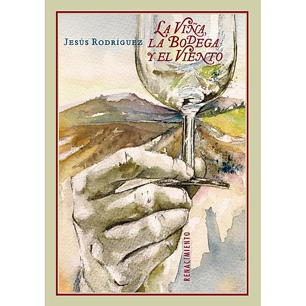 La viña, la bodega y el viento / Otros títulos, Jesús Rodríguez