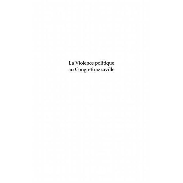 La violence politique au Congo-Brazzaville / Hors-collection, Jean-Claude Mayima-Mbemba