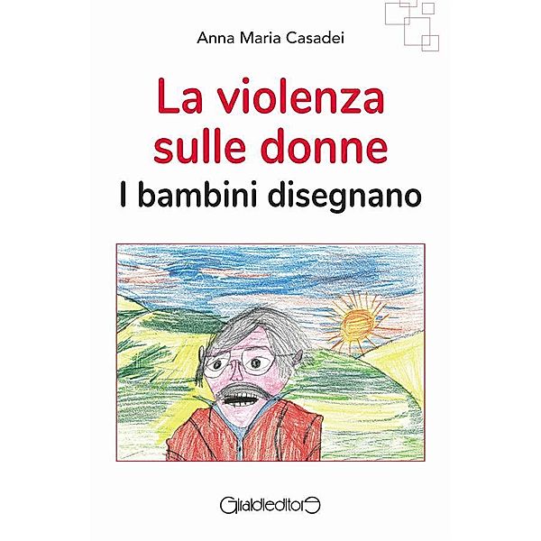 La violenza sulle donne / I Saperi Bd.1, Anna Maria Casadei