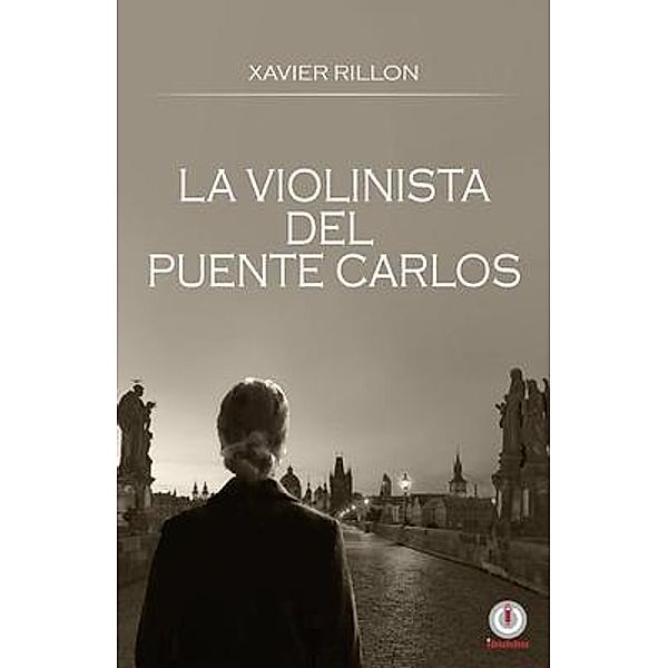 La violinista del Puente Carlos, Javier Rillon