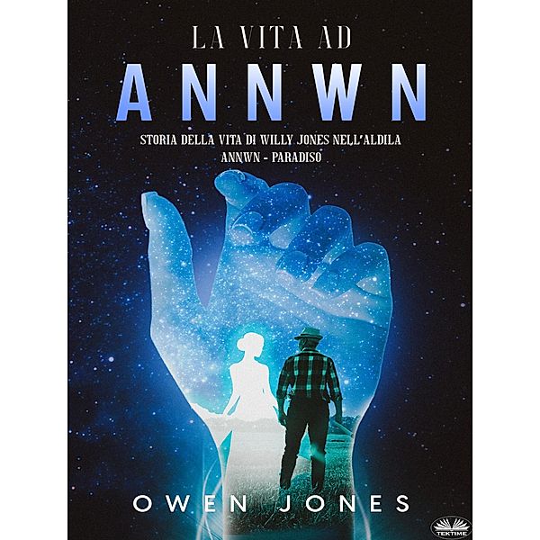 La Vita Ad Annwn, Owen Jones