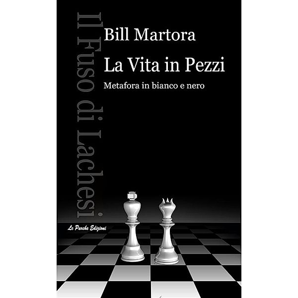 La Vita in Pezzi, Bill Martora