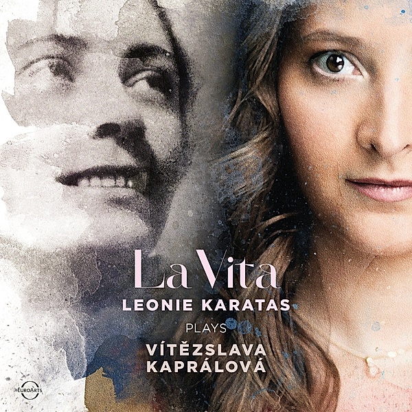 La Vita-Leonie Karatas Plays Vitezslava Kapralova, Leonie Karatas