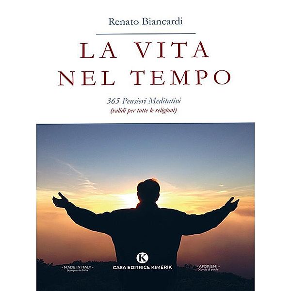 La vita nel tempo, Renato Biancardi