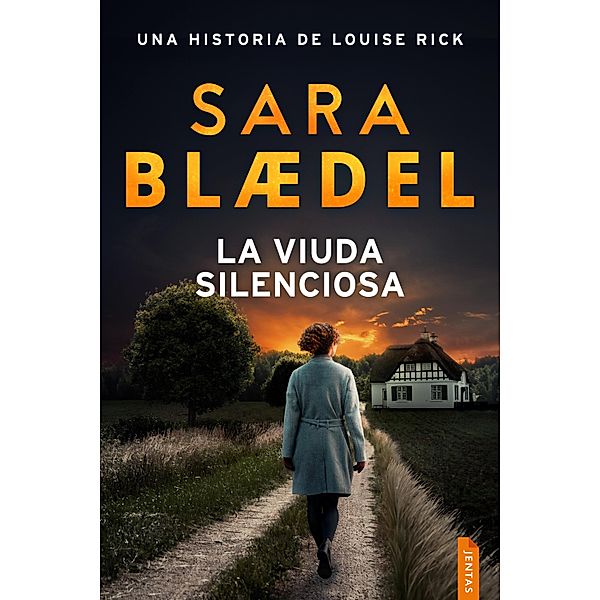 La viuda silenciosa / Louise Rick Bd.11, Sara Blædel