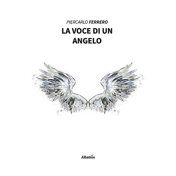 La voce di un angelo, Piercarlo Ferrero