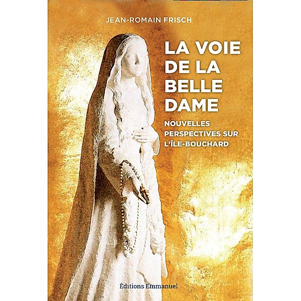 La voie de la Belle Dame, Jean-Romain Frisch