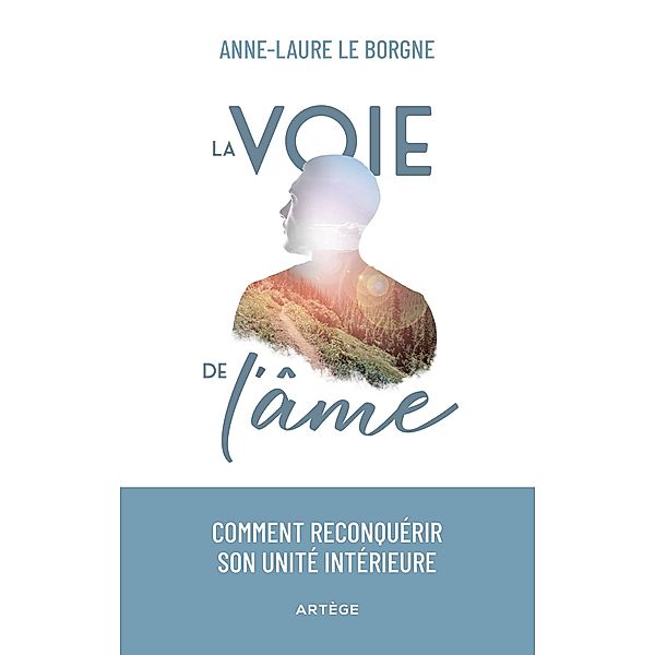La voie de l'âme, Anne-Laure Le Borgne