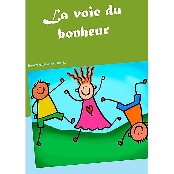 La voie du bonheur, Daniela Andrian