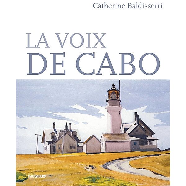 La voix de Cabo, Catherine Baldisserri