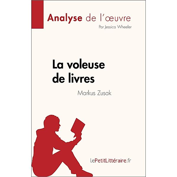 La voleuse de livres de Markus Zusak (Analyse de l'oeuvre), Jessica Wheeler