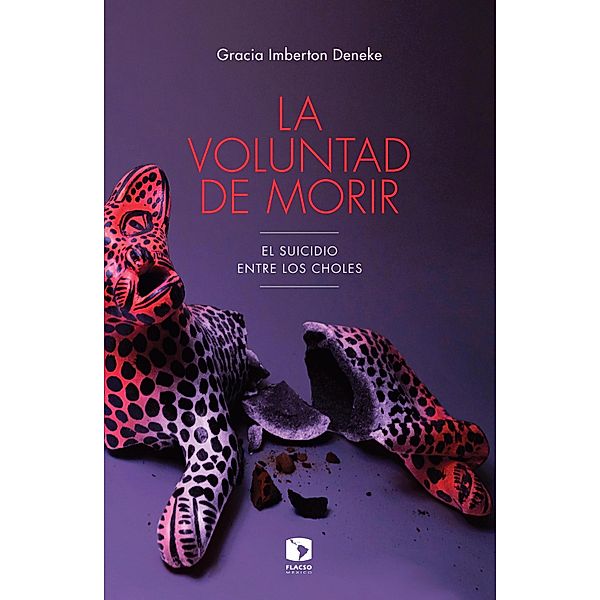 La voluntad de morir, Gracia María Imberton Deneke