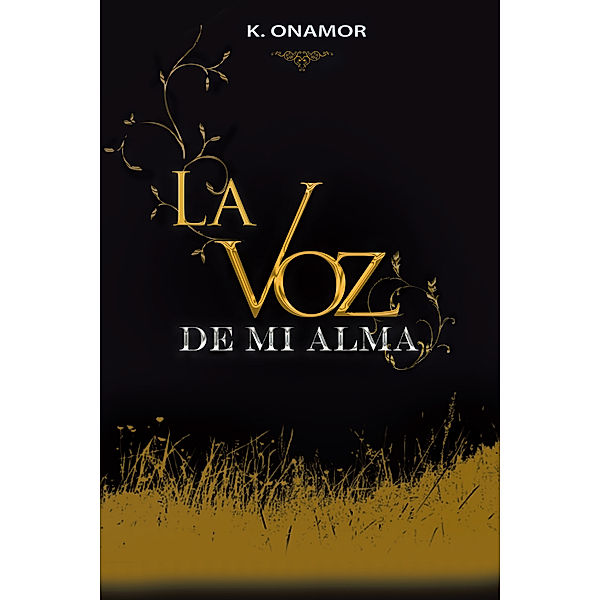 La Voz De Mi Alma, K. Onamor