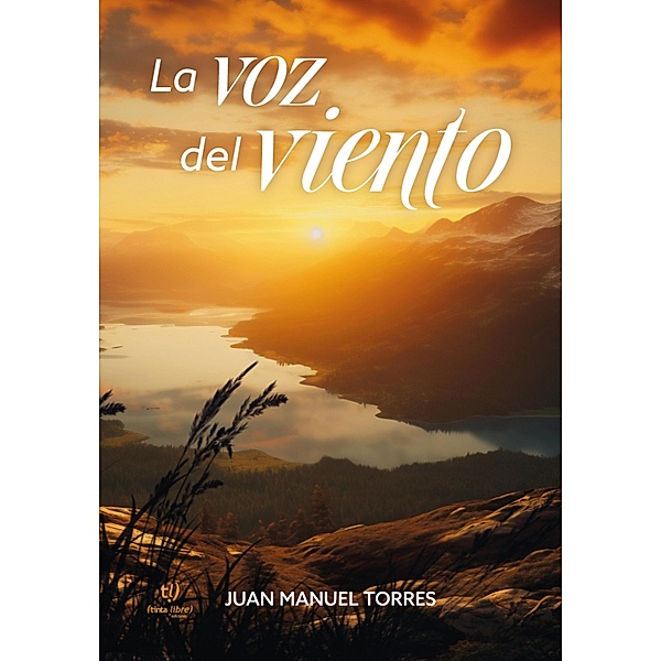 La voz del viento, Juan Manuel Torres