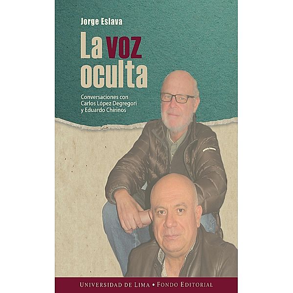 La voz oculta, Jorge Eslava