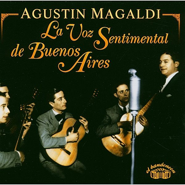 La Voz Sentimental De..., Agustin Magaldi