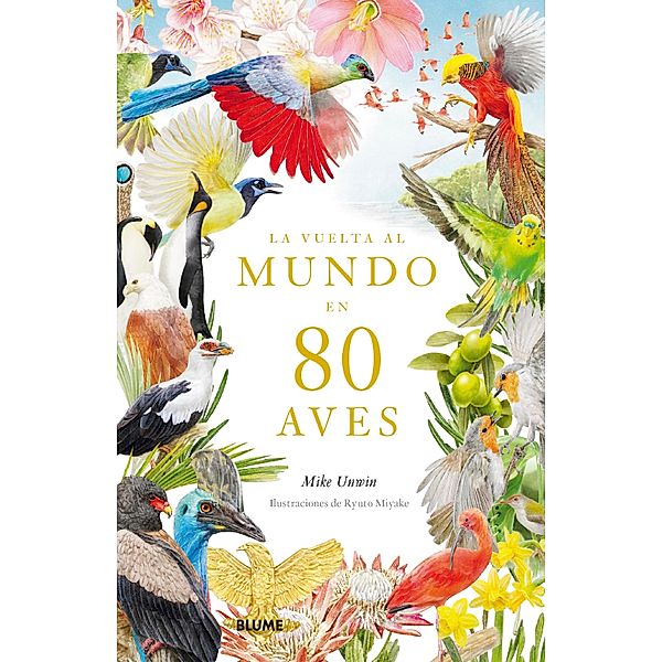 La vuelta al mundo en 80 aves, Mike Unwin