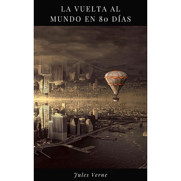 La vuelta al mundo en 80 días, Jules Verne