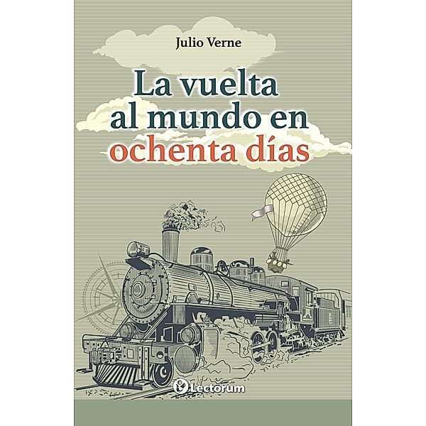 La vuelta al mundo en ochenta días, Julio Verne