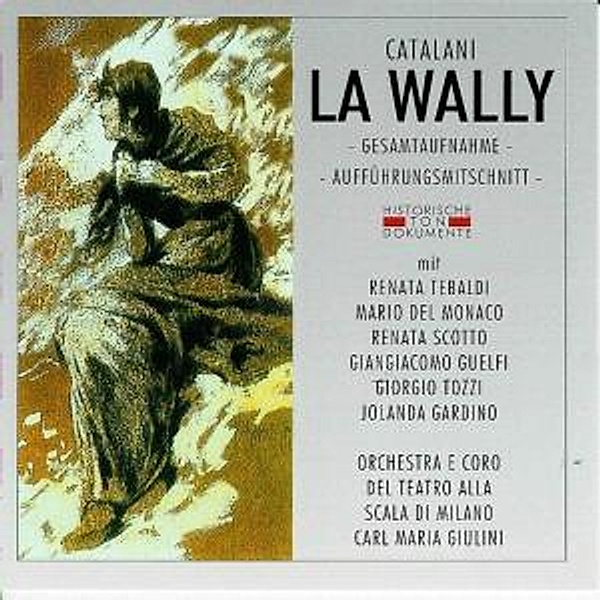 La Wally, Orch.E Coro Del Teatro A.Sca
