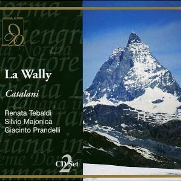 La Wally (1960), Tebaldi, Majonica, Prandelli, Gardino