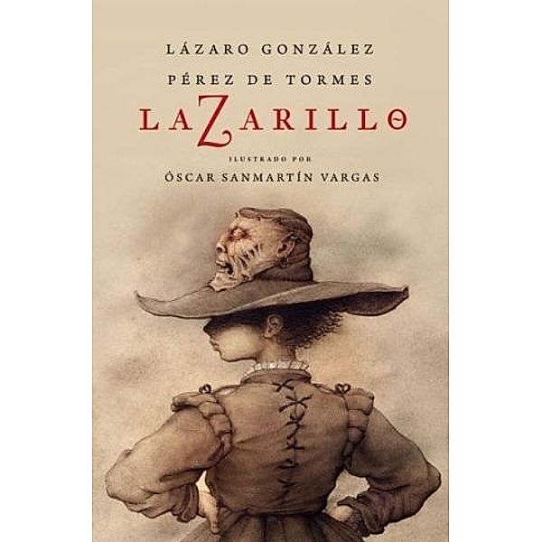 La Zarillo, Lázaro González, Pérez de Tormes