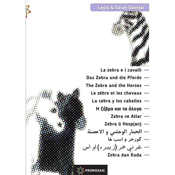 La zebra e i cavalli, Leyla Uzunlar