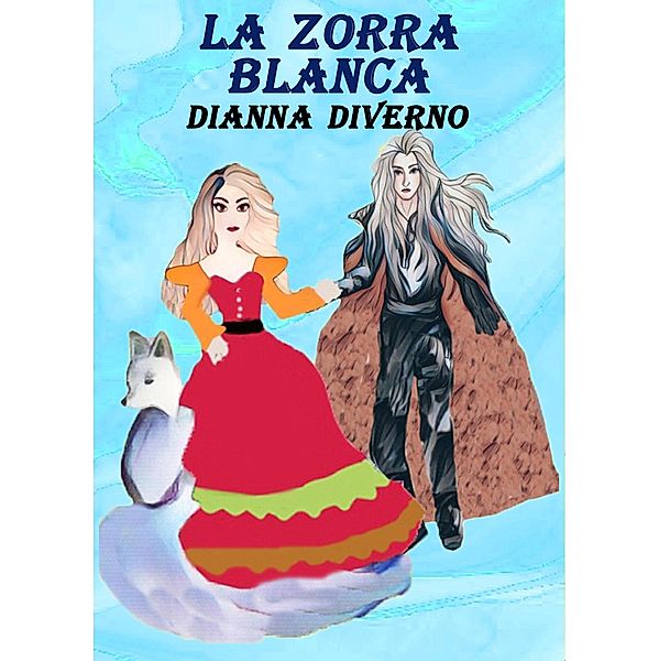 La Zorra Blanca, Dianna Diverno