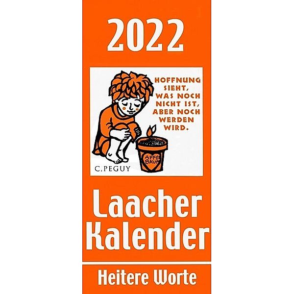 Laacher Kalender Heitere Worte 2022