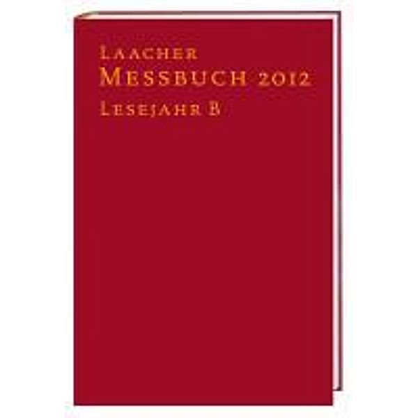 Laacher Messbuch 2012 gebunden