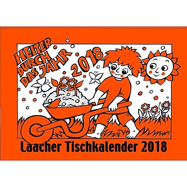 Laacher Tischkalender 'Heiter durch das Jahr' 2018