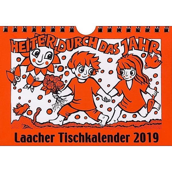 Laacher Tischkalender Heiter durch das Jahr 2019