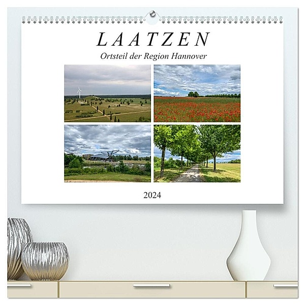 LAATZEN - Ortsteil der Region Hannover (hochwertiger Premium Wandkalender 2024 DIN A2 quer), Kunstdruck in Hochglanz, Schnellewelten