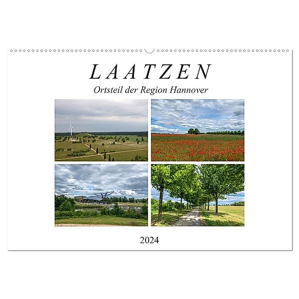 LAATZEN - Ortsteil der Region Hannover (Wandkalender 2024 DIN A2 quer), CALVENDO Monatskalender, Schnellewelten