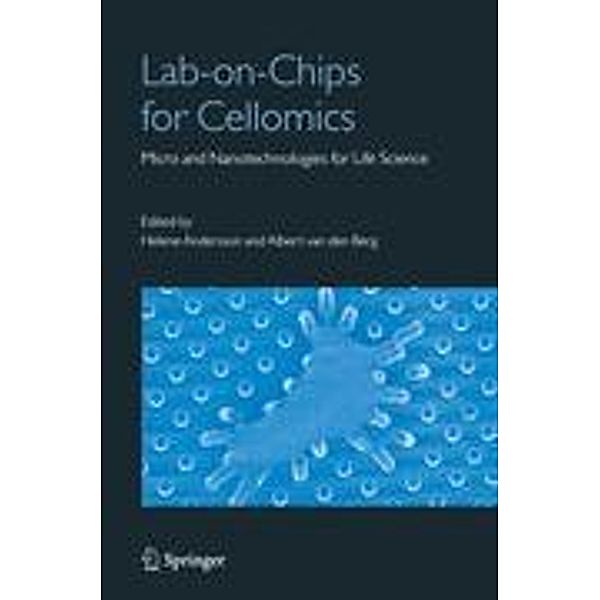 Lab-on-Chips for Cellomics, Albert Berg, Helene Andersson