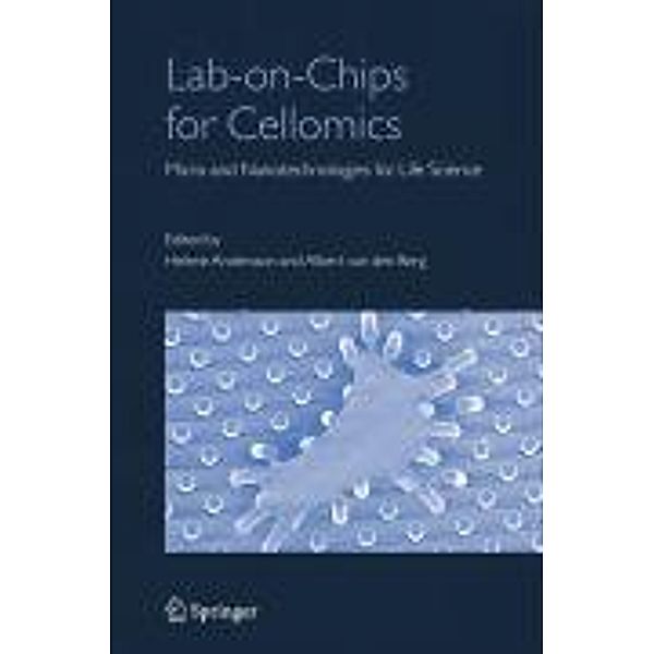 Lab-on-Chips for Cellomics, Albert Berg, Helene Andersson