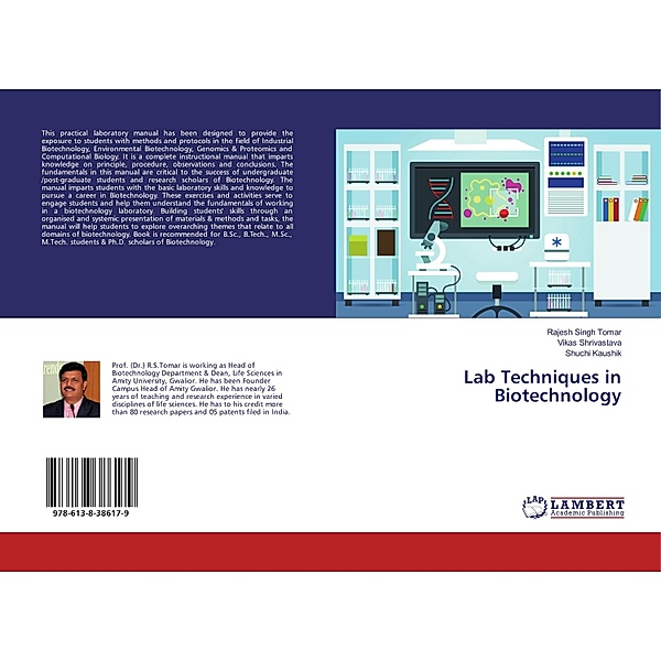 Lab Techniques in Biotechnology, Rajesh Singh Tomar, Vikas Shrivastava, Shuchi Kaushik