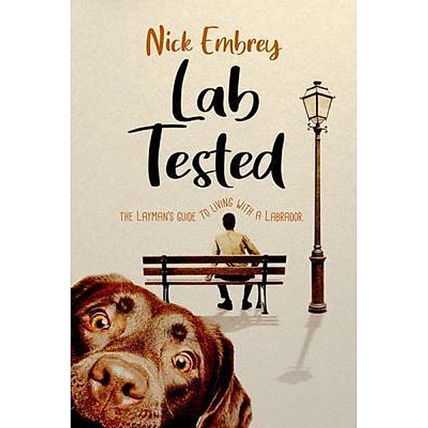 Lab Tested / Fitzmill Publishing, Nick Embrey
