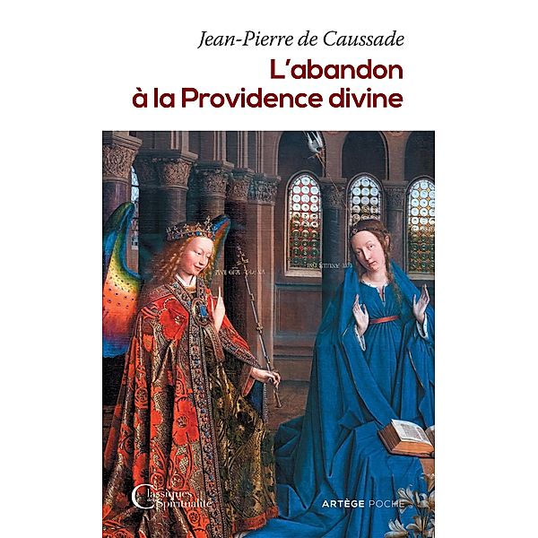 L'Abandon à la Providence divine, Jean-Pierre De Caussade