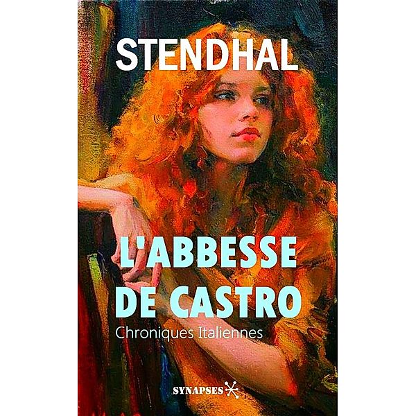 L'abbesse de Castro, Stendhal