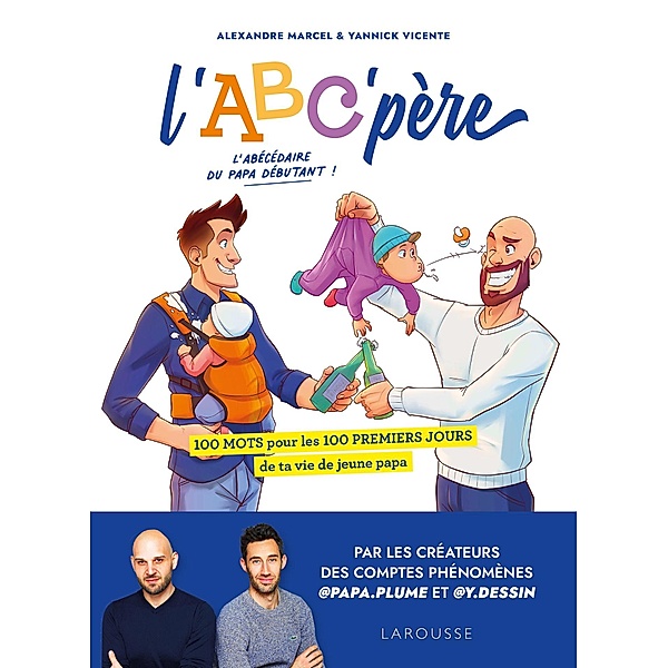L'ABC'père / Hors Collection - Parents, Monsieur Alexandre Marcel, Yannick Vicente