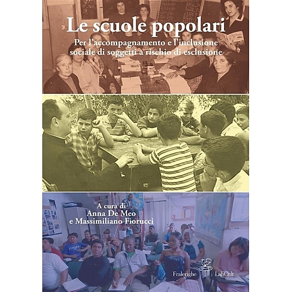 LabCult: Le scuole popolari, A cura di Anna De Meo e Massimiliano Fiorucci