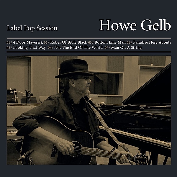 Label Pop Session, Howe Gelb