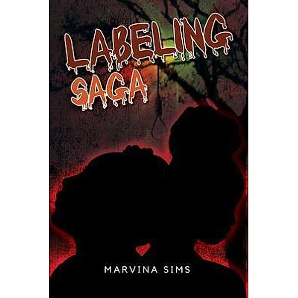 Labeling Saga / Marvina Sims Books, Marvina Sims