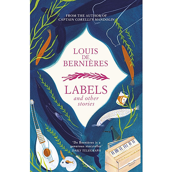 Labels and Other Stories, Louis de Bernieres