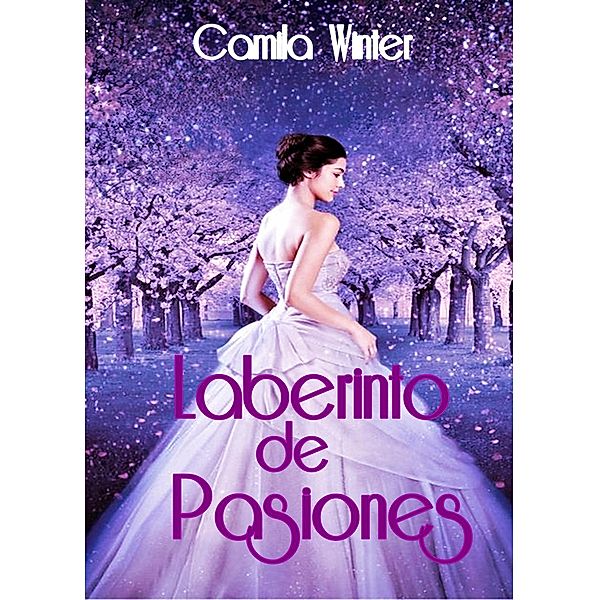Laberinto de Pasiones, Camila Winter