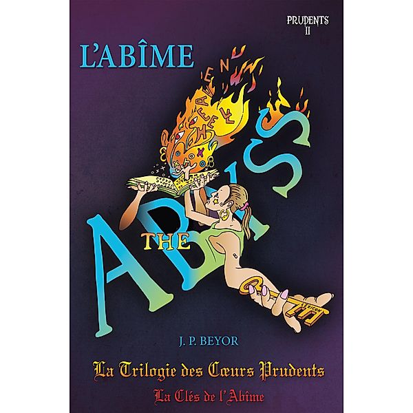 L'ABÃ¿ME, James BÃ¨yor