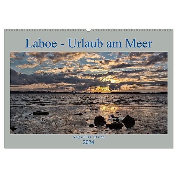 Laboe - Urlaub am Meer (Wandkalender 2024 DIN A2 quer), CALVENDO Monatskalender, Angelika Stern
