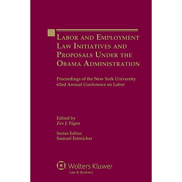 Labor and Employment Law Initiatives and Proposals Under the Obama Administration